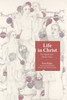 Life In Christ: The Significance Of Jesus' Story