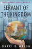 Servant Of The Kingdom
