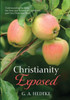 Christianity Exposed: Understanding The Bible, The Seen And Unseen Of Christianity, And How Christians Think