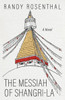 The Messiah Of Shangri-La: A Novel