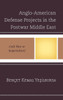Anglo-American Defense Projects In The Postwar Middle East: Cold War Or Imperialism?