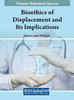 Bioethics Of Displacement And Its Implications