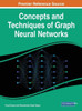 Concepts And Techniques Of Graph Neural Networks