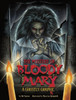 The Mystery Of Bloody Mary (Ghostly Graphics)
