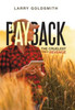 Payback: The Cruelest Form Of Revenge
