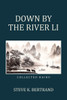 Down By The River Li: Collected Haiku