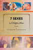 7 Sexes & The Origin Of Man