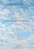 Carrie Mae Weems: The Shape Of Things