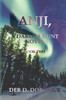 Anji,: A Dakota Hunt Novel - Book Two (Dakota Hunt Novel Series)