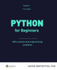 Python For Beginners: A Practical Introduction (Series In Artificial Intelligence And Machine Learning)