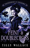 Feint And Doublecross (Tournament Of Shadows)
