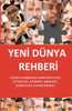 Yeni Dünya Rehberi (Turkish Edition)