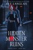 Hidden Monster Ruins (Earth'S Nexus)