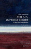 The U.S. Supreme Court: A Very Short Introduction (Very Short Introductions)