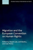 Migration And The European Convention On Human Rights (European Society Of International Law)