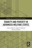 Charity And Poverty In Advanced Welfare States (Routledge Advances In Health And Social Policy)