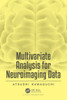 Multivariate Analysis For Neuroimaging Data