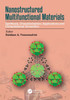 Nanostructured Multifunctional Materials: Synthesis, Characterization, Applications And Computational Simulation