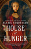 House Of Hunger