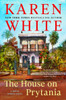 The House On Prytania (A Royal Street Novel)