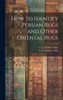 How To Identify Persian Rugs And Other Oriental Rugs
