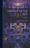 Miracle Of The Age: The Great Pyramid Of Gizeh