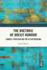 The Rhetoric Of Brexit Humour: Comedy, Populism And The Eu Referendum