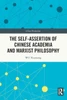The Self-Assertion Of Chinese Academia And Marxist Philosophy (China Perspectives)