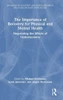 The Importance Of Recovery For Physical And Mental Health (Advances In Recovery And Stress Research)