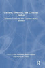 Culture, Diversity, And Criminal Justice