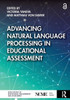 Advancing Natural Language Processing In Educational Assessment (Ncme Applications Of Educational Measurement And Assessment)