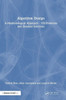 Algorithm Design: A Methodological Approach - 150 Problems And Detailed Solutions