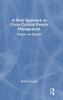 A New Approach To Cross-Cultural People Management