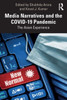 Media Narratives And The Covid-19 Pandemic