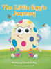 The Little Egg'S Journey