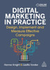 Digital Marketing In Practice: Design, Implement And Measure Effective Campaigns