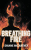 Breathing Fire
