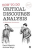 How To Do Critical Discourse Analysis: A Multimodal Introduction