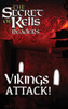 Vikings Attack! (The Secret Of Kells Readers)
