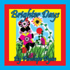 Brighter Days