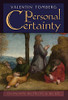 Personal Certainty: On The Way, The Truth, And The Life