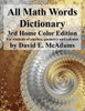 All Math Words Dictionary: For Students Of Algebra, Geometry And Calculus (Math Vocabulary Aids And Dictionaries)