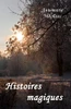 Histoires magiques (French Edition)