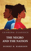 The Negro And The Nation