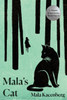 Mala'S Cat: A Memoir Of Survival In World War Ii