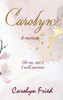 Carolyn: A Memoir
