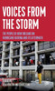 Voices From The Storm: The People Of New Orleans On Hurricane Katrina And Its Aftermath (Voice Of Witness)