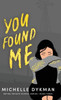 You Found Me (Bethel Private School Series)