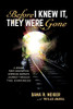 Before I Knew It, They Were Gone: A Jewish First-Generation American Woman'S Journey Through The Darkness