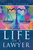 Life Of A Lawyer